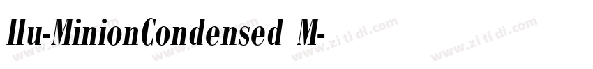 Hu-MinionCondensed M字体转换